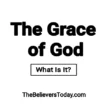 The Grace of God is a free gift, freely given.