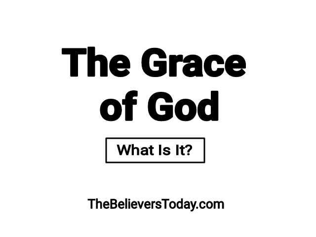 The Grace of God is a free gift, freely given.