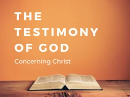 the testimony of God