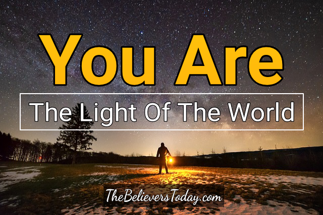 you are the light of the world