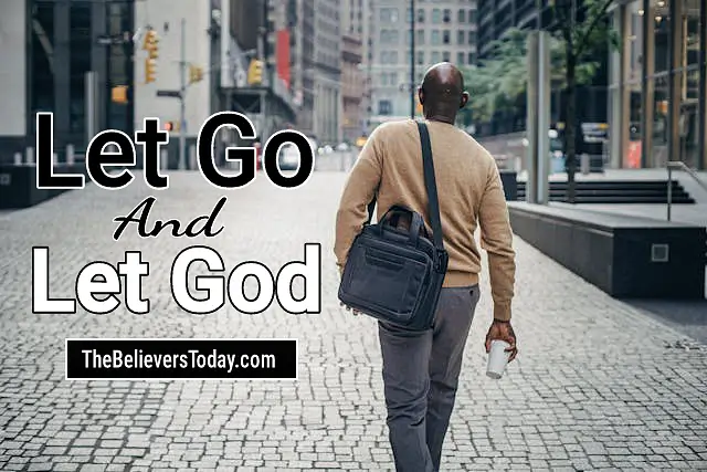 let go and let God