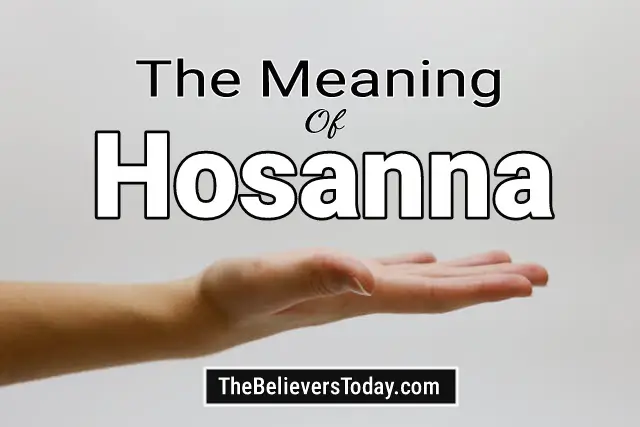 the meaning of hosanna in the bible