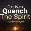 do not quench the spirit