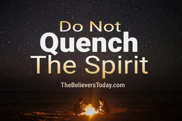 do not quench the spirit