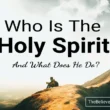 who is the holy spirit and what does he do