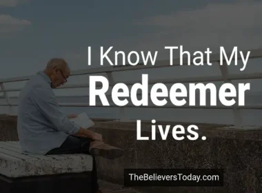 I know that my redeemer lives 1