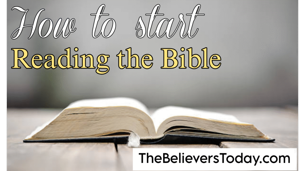 How to start reading the Bible