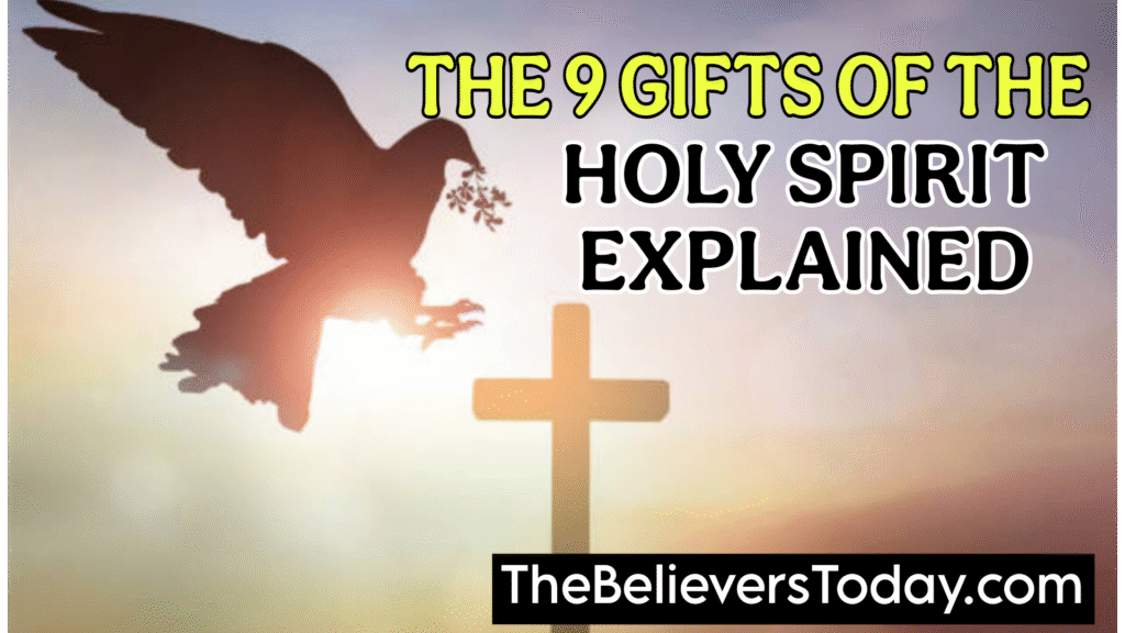 The 9 Gifts of the Holy Spirit Explained