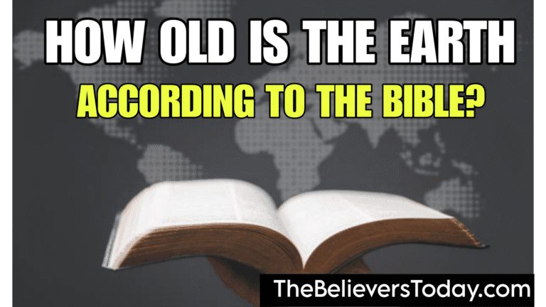 How Old Is the Earth According to the Bible?