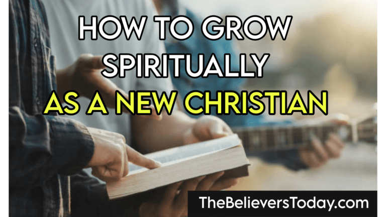 How to Grow Spiritually as a New Christian