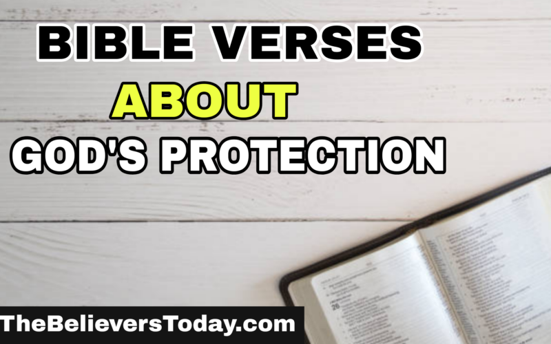 Bible Verses About God's Protection