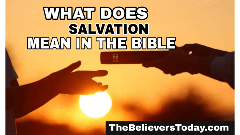 What Does Salvation Mean in the Bible?